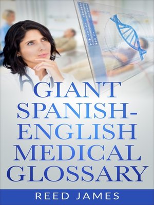 cover image of Giant Spanish-English Medical Glossary